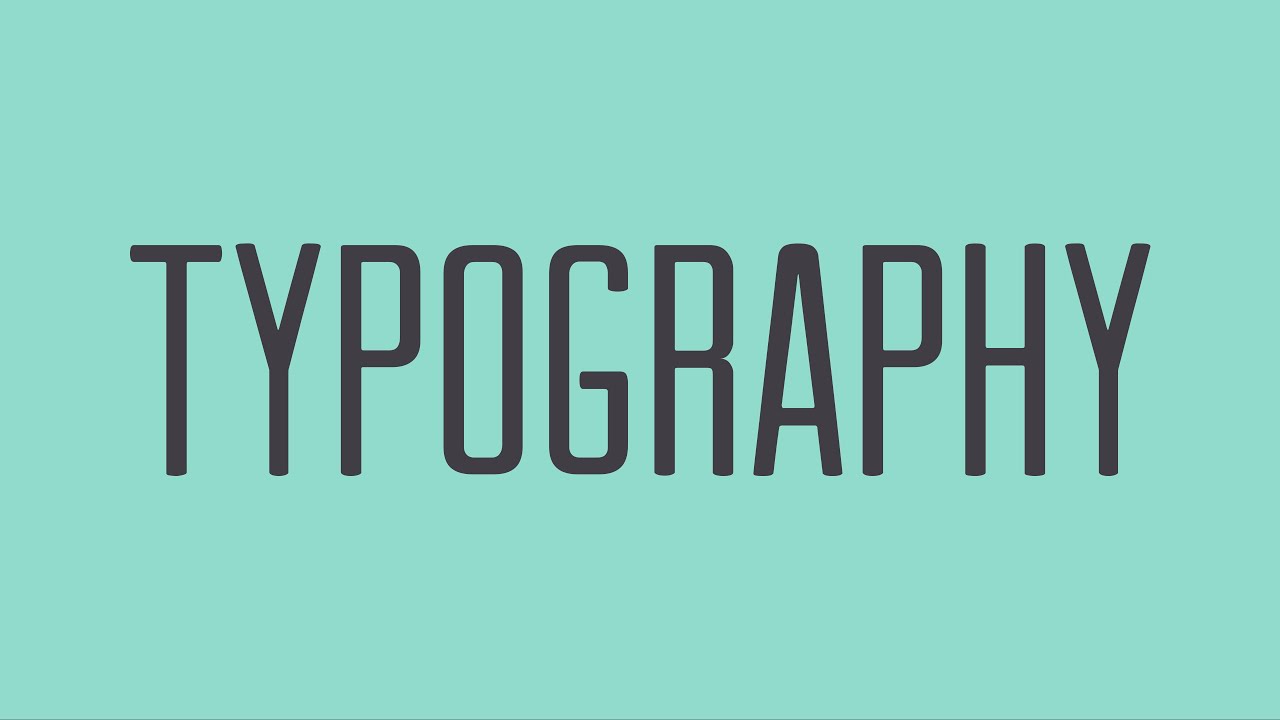 The Importance Of Great Typography